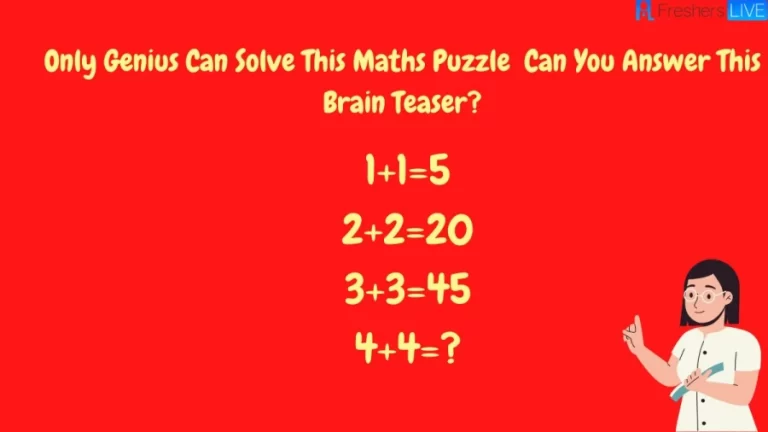 Only Genius Can Solve This Maths Puzzle – Can You Answer This Brain Teaser?