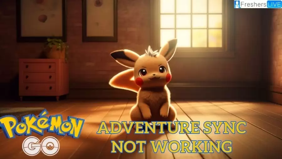 Pokemon Go Adventure Sync Not Working, How to Fix Pokemon Go Adventure Sync Not Working?