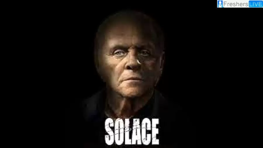 Solace Ending Explained, Plot, Cast, Trailer and More