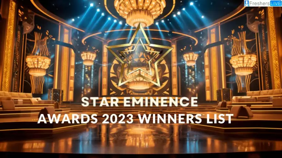 Star Eminence Awards 2023 Winners List: A Complete List