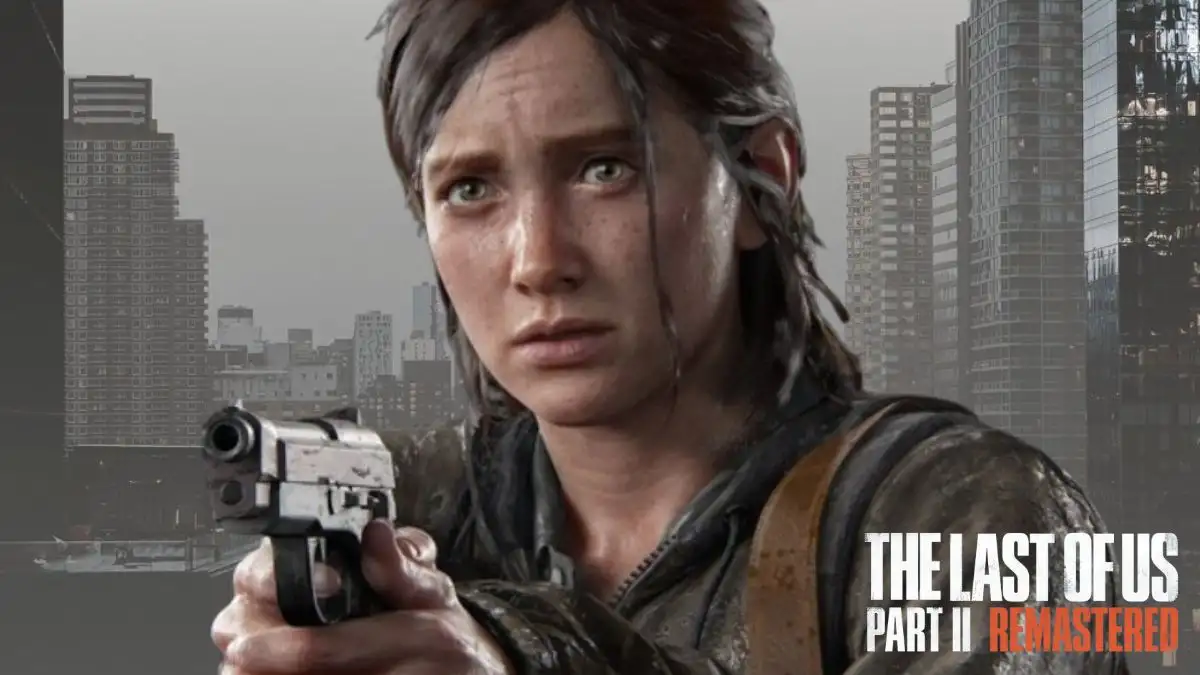 The Last of Us 2 Interesting Details in The Lost Levels, The Last of Us Part 2 Remastered Gameplay, Development, and More