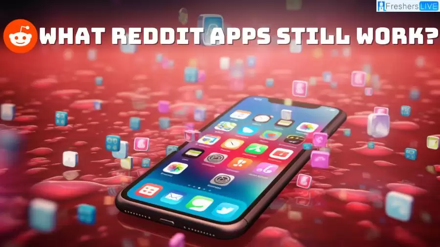 What Reddit Apps Still Work? Which 3rd Party Reddit Apps are Shutting Down?