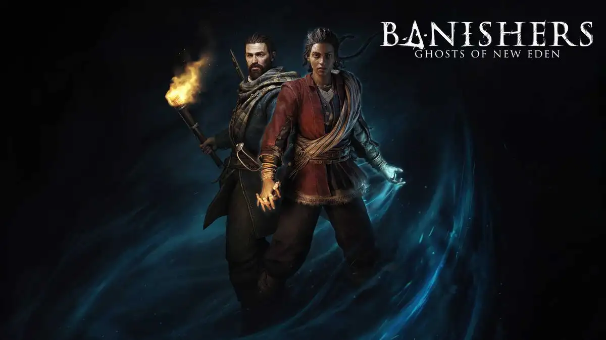 Banishers Ghosts of New Eden Beginners Tips, Banishers Ghosts of New Eden Gameplay