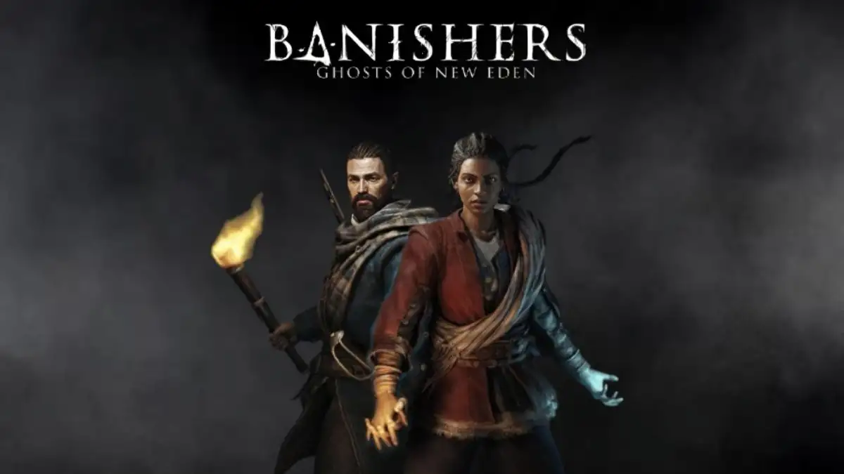 How to Expel Ghosts In Banishers: Ghosts of New Eden Review? Find Out Here