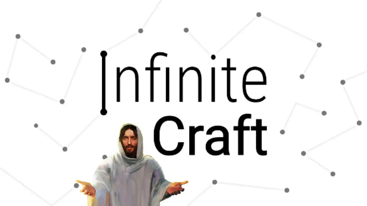 How to Get Jesus in Infinite Craft? How to Make God in Infinite Craft?