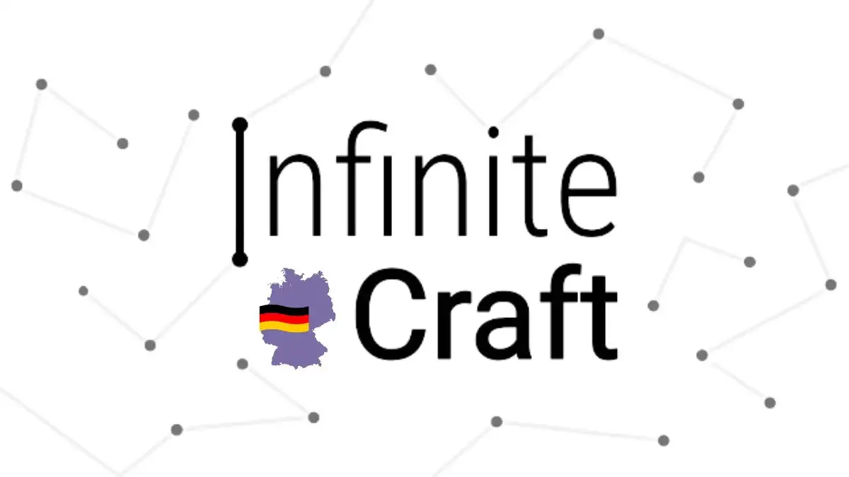 How to Make Germany Infinite Craft? What Elements Will Germany Create in Infinite Craft?