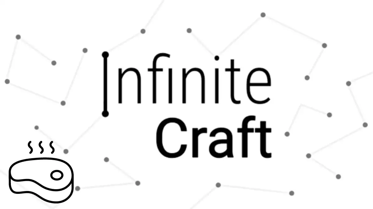 How to Make Steak in Infinite Craft? Steak in Infinite Craft