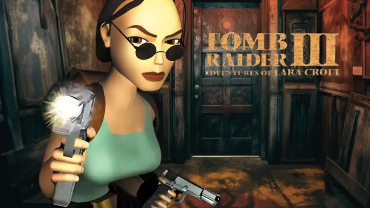 Tomb Raider 3 Remastered Trophy List, Tips and Strategies for Trophy Hunters