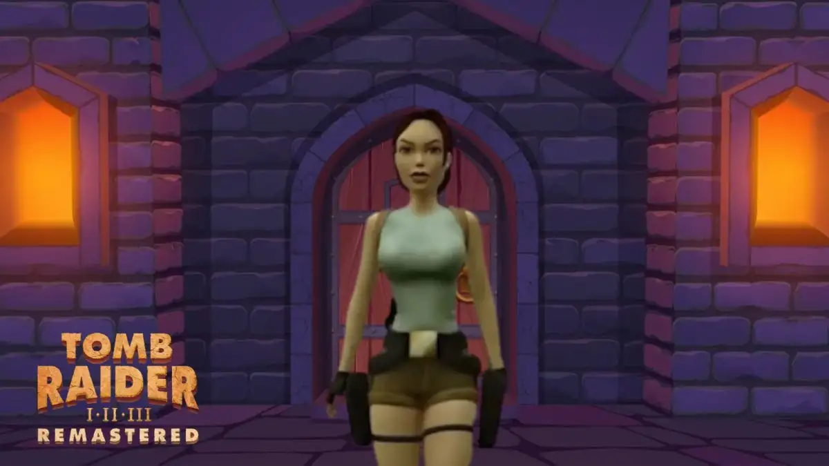 Tomb Raider I–III Remastered Patch Notes, Gameplay, Trailer and More