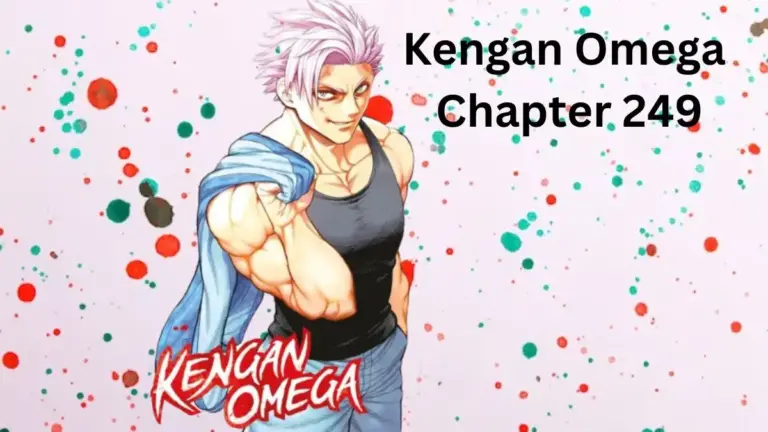 Kengan Omega Chapter 249 Spoiler, Release Date, Raw Scans, and Where to Read Kengan Omega Chapter 249?