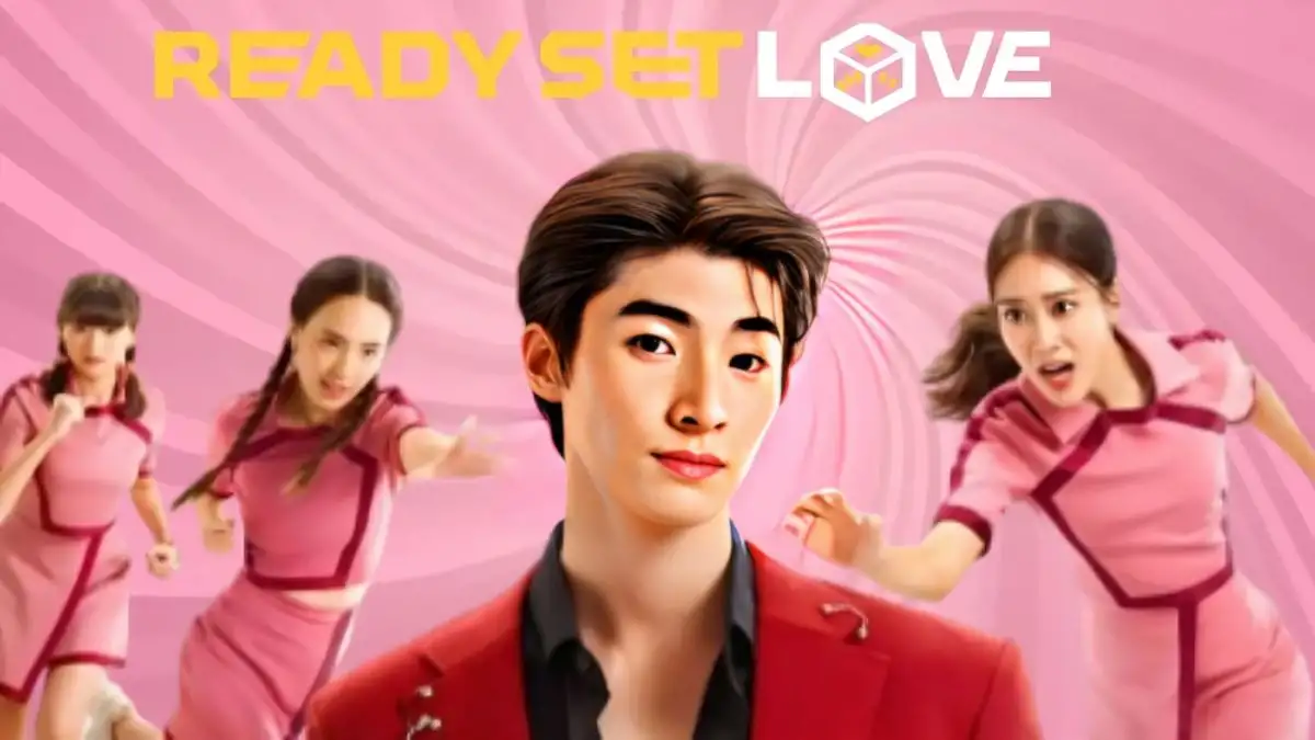 Ready Set Love Ending Explained, Cast, Plot, Where to Watch, Review, Trailer, and More